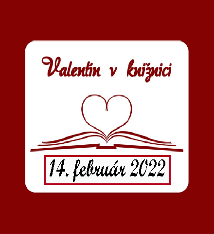 Valentín v&nbsp;knižnici 2022